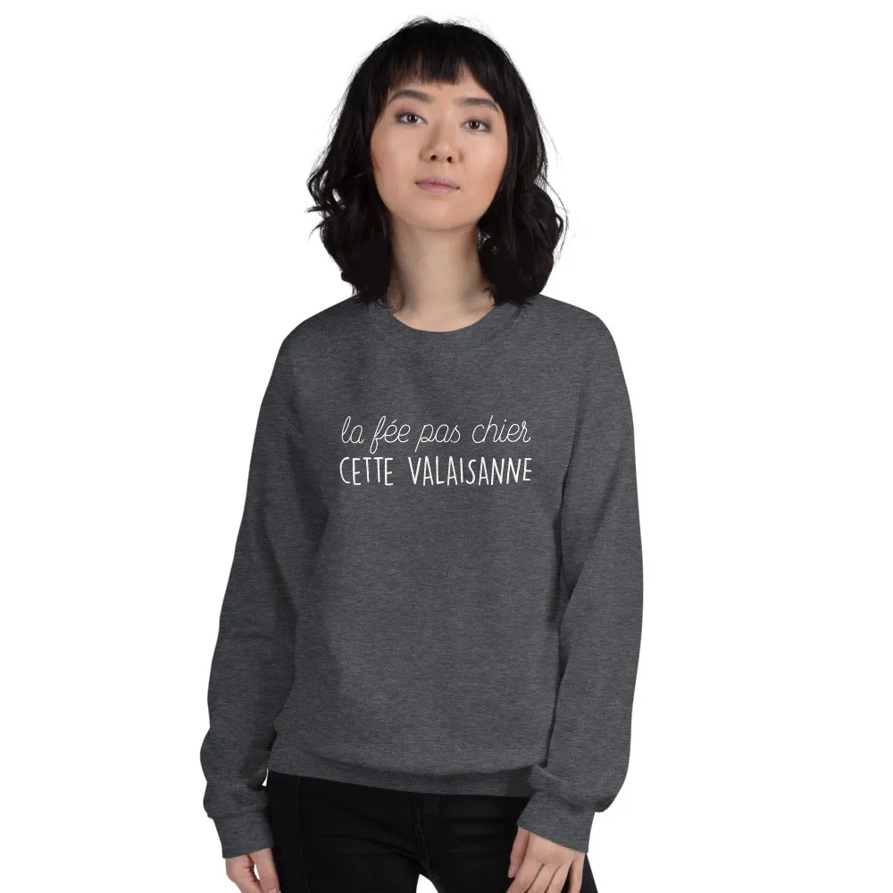 fée pas chier cette Valaisanne - Sweatshirt